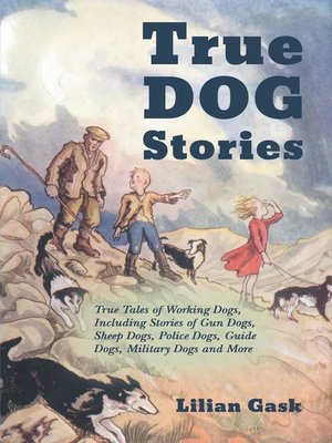 cover image of True Dog Stories